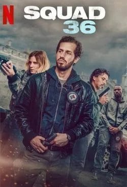دانلود فیلم Squad 36 2025 (جوخه 36)
