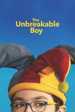 دانلود فیلم The Unbreakable Boy 2025 (پسر شکست ناپذیر)