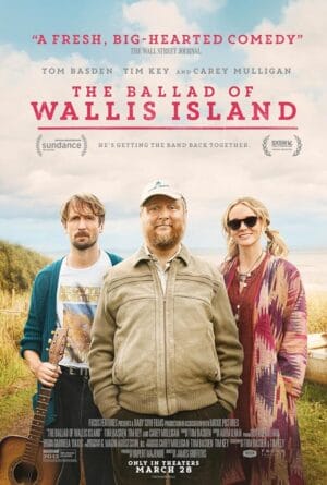 دانلود فیلم The Ballad of Wallis Island 2025 (تصنیف جزیره والیس)